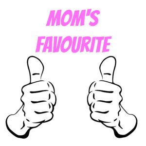 Mom's Favourite