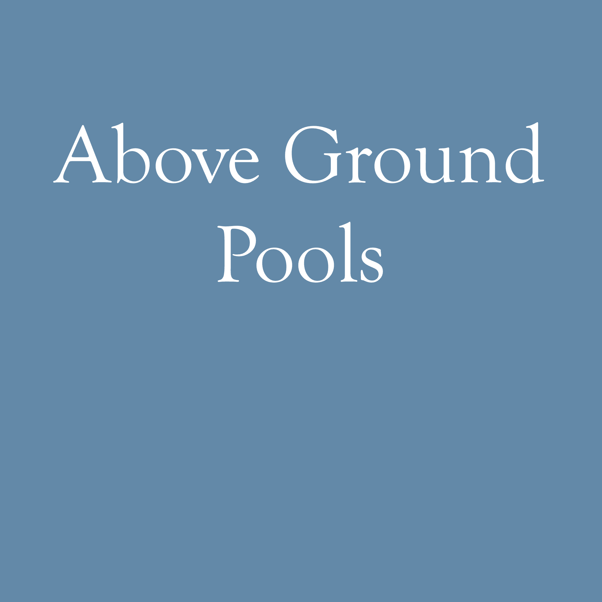Above Ground Pools