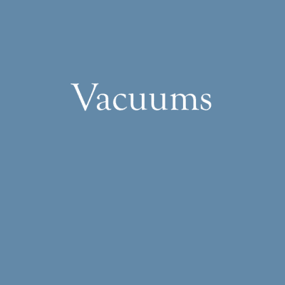 Vacuums