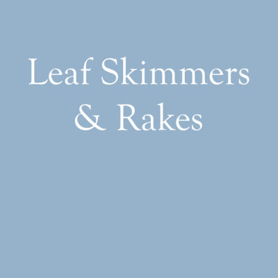 Leaf Skimmers and Rakes