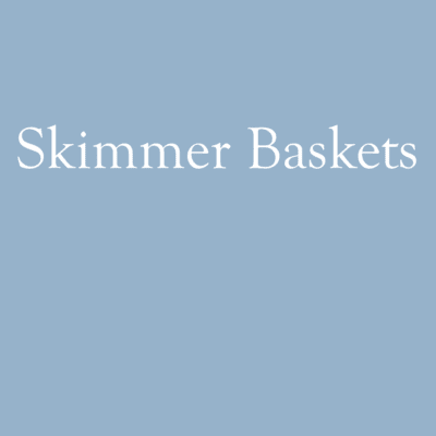 Skimmer Baskets
