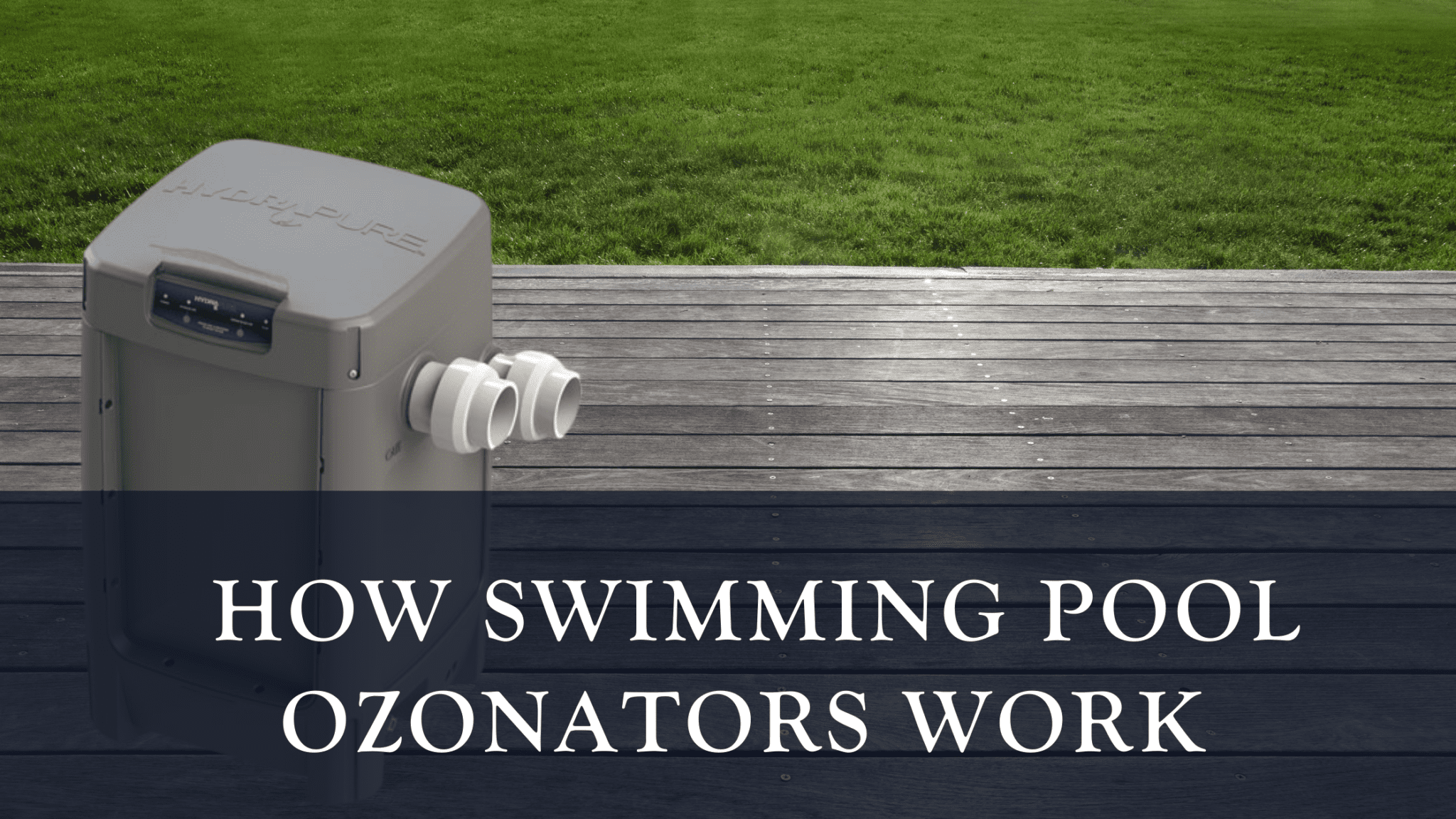 How Does Pool Ozone Work? The Costs, Pros and Cons R&R Pools