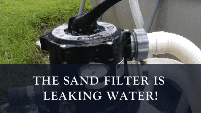 The Sand Filter is Leaking Water! | R&R Pools