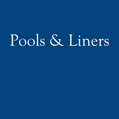 Pools and Liners