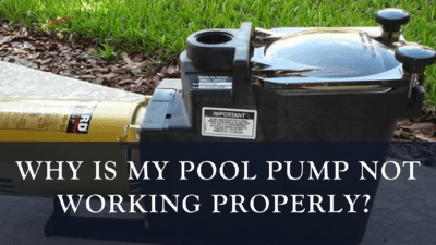 Why is my pool pump not working properly? | R&R Pools